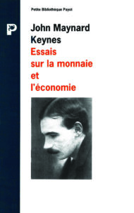 Essais sur la monnaie et l’économie