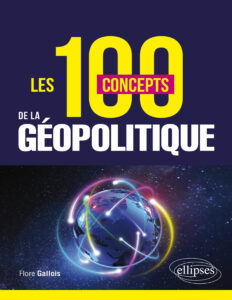 Les 100 Concepts de la Geopolitique
